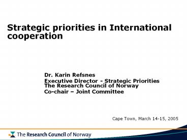 Strategic priorities in International cooperation