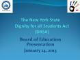 The New York State        Dignity for all Students Act           (DASA) PowerPoint PPT Presentation