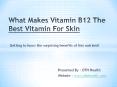 Best Vitamin For Skin Health PowerPoint PPT Presentation