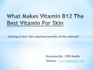 Best Vitamin For Skin Health