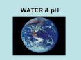 WATER PowerPoint PPT Presentation