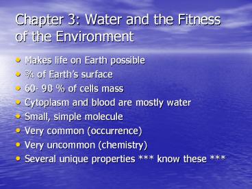Chapter 3: Water and the Fitness of the Environment