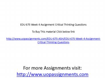 EDU 675 Week 4 Assignment Critical Thinking Questions