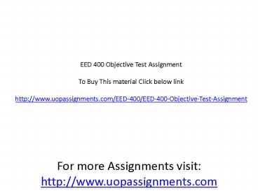 EED 400 Objective Test Assignment