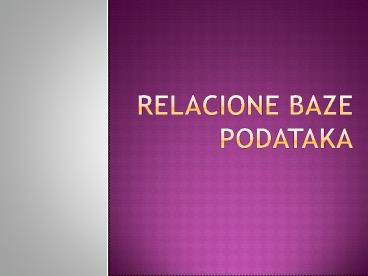 Relacione baze podataka