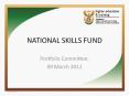 NATIONAL SKILLS FUND PowerPoint PPT Presentation