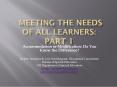 Meeting the Needs of All Learners: Part 1 PowerPoint PPT Presentation