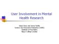 User Involvement in Mental Health Research PowerPoint PPT Presentation