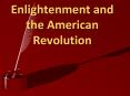 Enlightenment%20and%20the%20American%20Revolution PowerPoint PPT Presentation