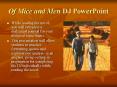 Of Mice and Men DJ PowerPoint PowerPoint PPT Presentation