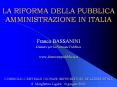 LA%20RIFORMA%20DELLA%20PUBBLICA%20AMMINISTRAZIONE%20IN%20ITALIA PowerPoint PPT Presentation