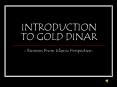 INTRODUCTION TO GOLD DINAR PowerPoint PPT Presentation