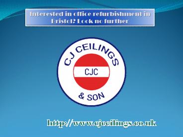 Interested in office refurbishment in Bristol? Look no further