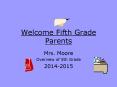 Welcome Fifth Grade Parents PowerPoint PPT Presentation