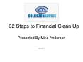 32 Steps to Financial Clean Up PowerPoint PPT Presentation