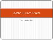 Javelin ID Card Printer wipaqtech
