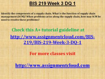 BIS 219 Week 3 DQ 1
