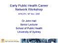 Early Public Health Career Network Workshop PowerPoint PPT Presentation