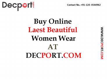 Buy Online Laest Beautiful Women Wear