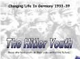 The Hitler Youth PowerPoint PPT Presentation