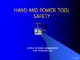 HAND AND POWER TOOL SAFETY PowerPoint PPT Presentation