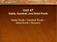 Gable, Gambrel, and Shed Roofs PowerPoint PPT Presentation