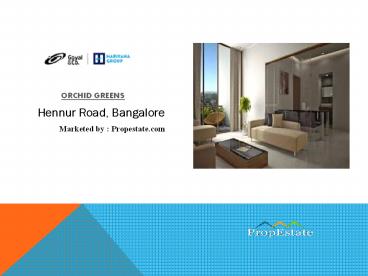 Goyal Orchid Greens | Bangalore | Hennur Road | Bookings Open Now