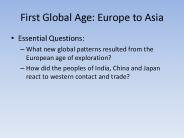 First Global Age: Europe to Asia