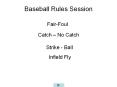Baseball Rules Session PowerPoint PPT Presentation