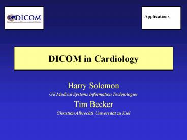 DICOM in Cardiology