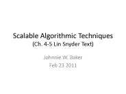 Scalable Algorithmic Techniques (Ch. 4-5 Lin Snyder Text)