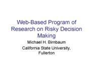 Web-Based Program of Research on Risky Decision Making