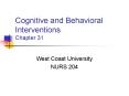 Cognitive and Behavioral Interventions Chapter 31 PowerPoint PPT Presentation