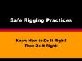 Safe Rigging Practices PowerPoint PPT Presentation