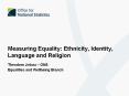 Measuring Equality: Ethnicity, Identity, Language and Religion PowerPoint PPT Presentation