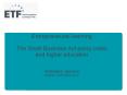 Entrepreneurial learning The Small Business Act policy index and higher education  Abdelaziz Jaouani Belfast, 27/28 May 2010 PowerPoint PPT Presentation