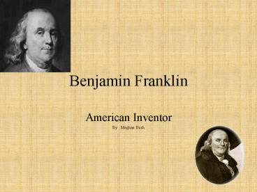 Benjamin Franklin