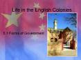 Life in the English Colonies PowerPoint PPT Presentation