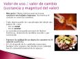 Valor de uso / valor de cambio (sustancia y magnitud del valor) PowerPoint PPT Presentation