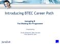 Introducing BTEC Career Path PowerPoint PPT Presentation