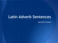 Latin Adverb Sentences PowerPoint PPT Presentation