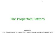 The Properties Pattern