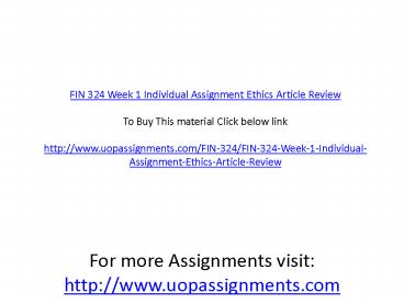 FIN 324 Week 1 Individual Assignment Ethics Article Review