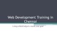 Web Development Training in Chennai PowerPoint PPT Presentation