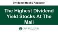 The Highest Dividend Yield Stocks At The Mall PowerPoint PPT Presentation