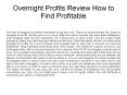 Overnight Profits Review How to Find Profitable
