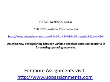 FIN 571 Week 5 DQ 4 NEW