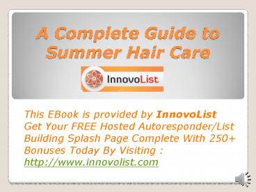 A Complete Guide to Summer Hair Care