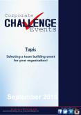 Selecting a team building event for your organisation! Corporate Challenge Events PowerPoint PPT Presentation