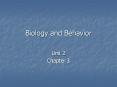 Biology and Behavior PowerPoint PPT Presentation